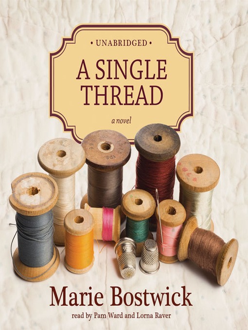 Title details for A Single Thread by Marie Bostwick - Wait list